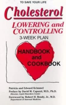 Cholesterol Lowering and Controlling by Patricia T Krimmel and Edward a Krimmel Book