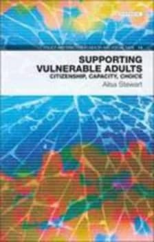 Supporting Vulnerable Adults by Ailsa Stewart Book
