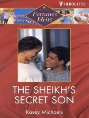 The sheikhs secret son by Kasey Michaels