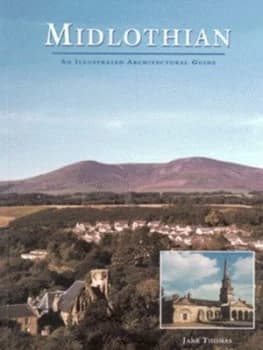 Midlothian by Jane Thomas and Royal Incorporation of Architects in Scotland Paperback