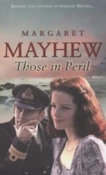 Those in Peril by Margaret Mayhew Paperback
