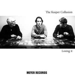 Kasper Collusion - Losing It Vinyl