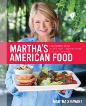 Marthas American Food by Martha Stewart Hardback