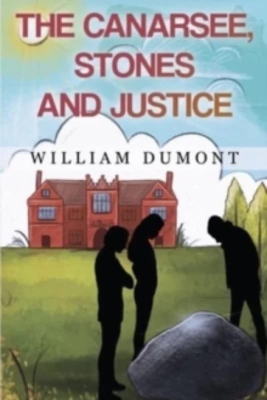 The Canarsee, Stones and Justice Paperback / softback