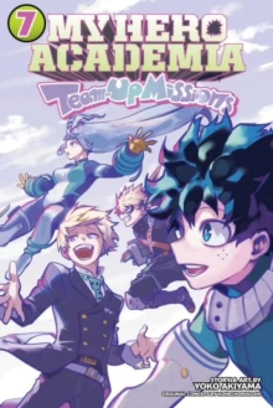 My Hero Academia: Team-Up Missions, Vol. 7 Paperback / softback
