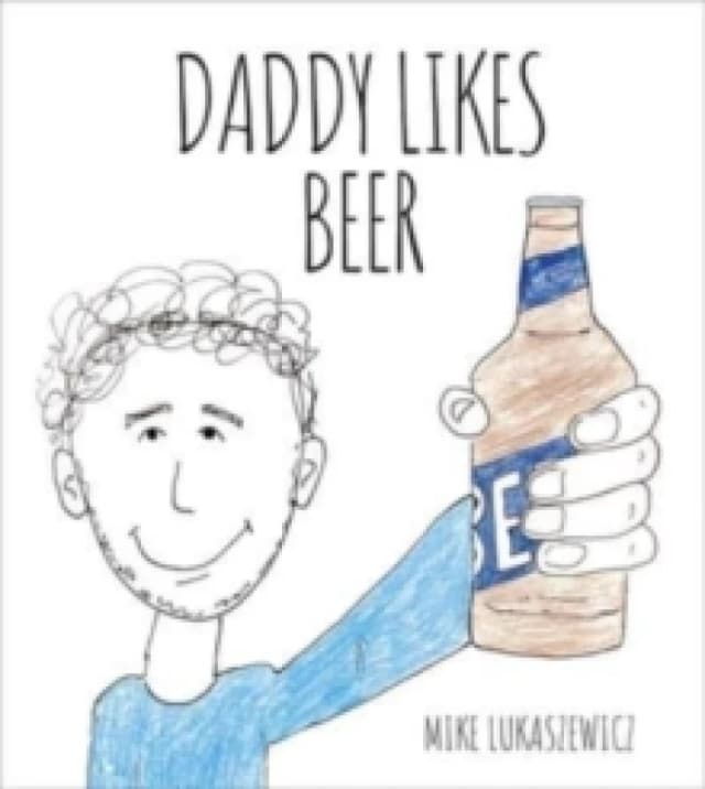 Daddy Likes Beer Board book
