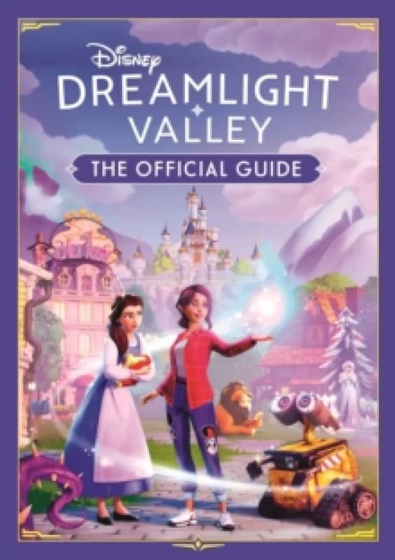 Disney Dreamlight Valley : THE OFFICIAL GUIDE Paperback / softback