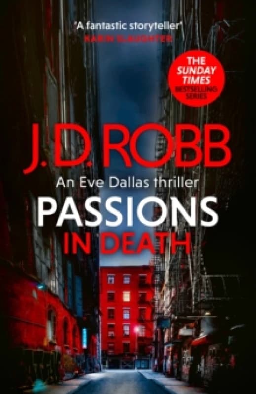 Passions in Death. Hardback. By J D Robb Books