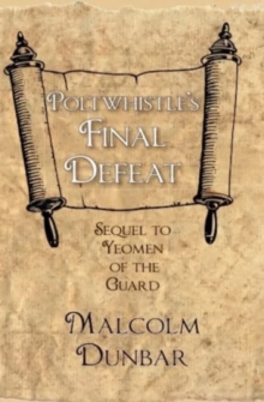Poltwhistle's Final Defeat Paperback / softback