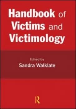 Handbook on Victims and Victimology by Sandra Walklate Paperback