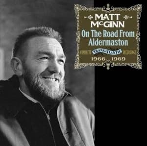 On the Road from Aldermaston Complete Transatlantic Recordings 1966-1969 by Matt McGinn CD Album