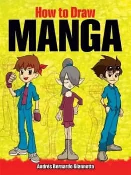 How to draw manga by Andrs Giannotta