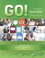 go with microsoft excel 2016 comprehensive