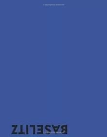 Baselitz: Preview with Review