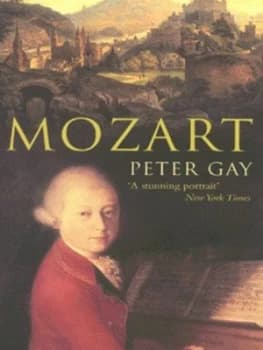 Mozart by Peter Gay Book