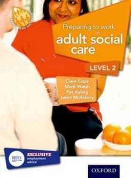 Preparing to Work in Adult Social Care. Level 2 by Clare Cape Book