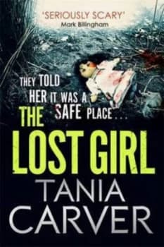 The Lost Girl by Tania Carver Paperback