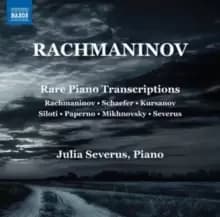Rachmaninov: Rare Piano Transcriptions