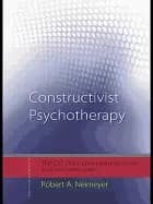 constructivist psychotherapy distinctive features