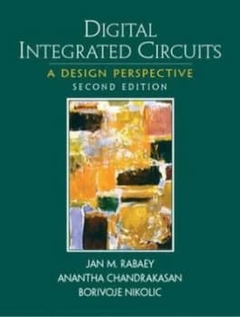 Digital Integrated Circuits by Jan M. Rabaey Book