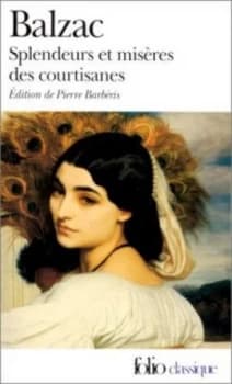 Splendeurs Et Misres Des Courtisanes by Honor De Balzac Paperback