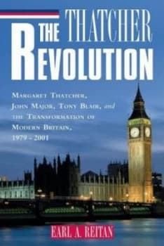 The Thatcher Revolution by Earl a Reitan Paperback