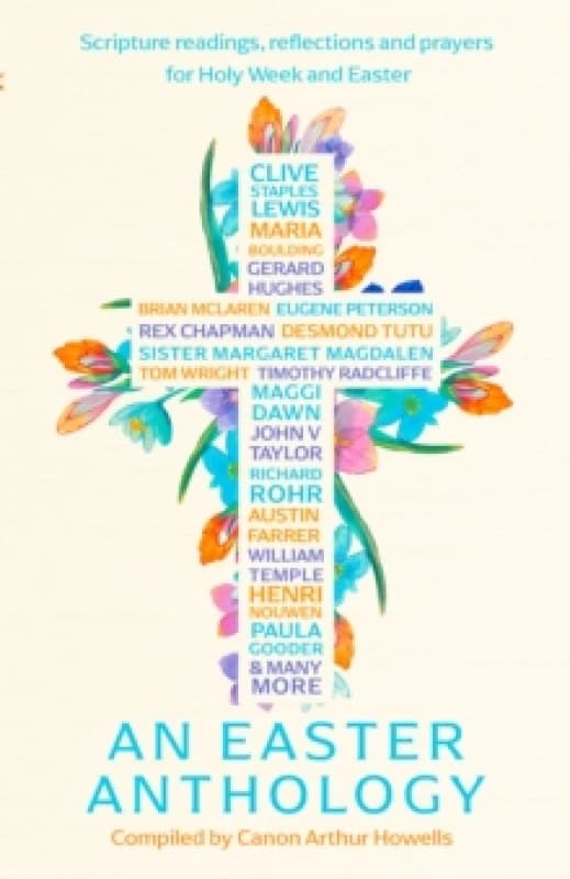 The Little Book of Easter : Scripture readings, reflections and prayers for Holy Week and Easter Hardback