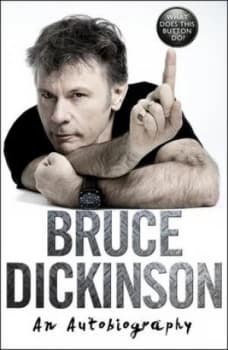 What Does This Button Do by Bruce Dickinson Book