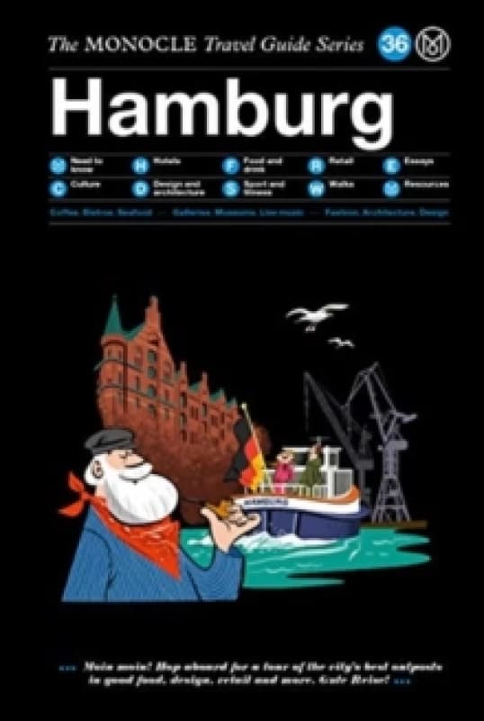 Hamburg : The Monocle Travel Guide Series Hardback