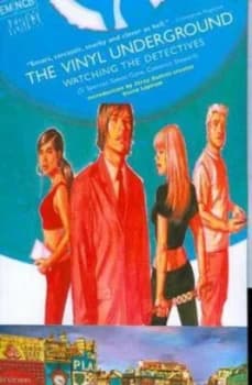 The Vinyl Underground by Si Spencer Paperback
