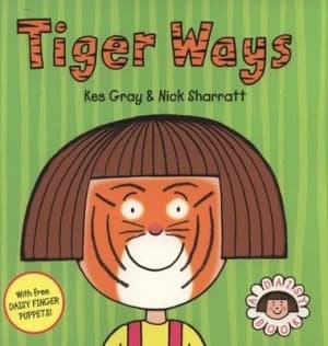 Tiger Ways by Kes Gray Paperback