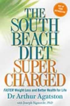 The South Beach Diet Supercharged by Arthur Agatston Paperback