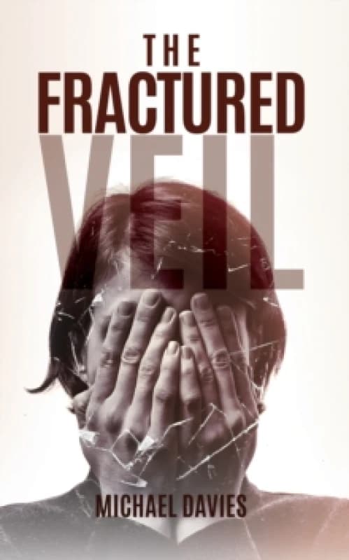 The Fractured Veil. Paperback. By Michael Davies Books