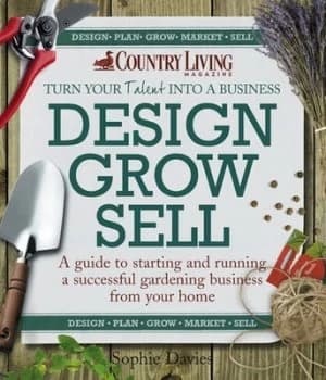 Design Grow Sell by Sophie Davies Book