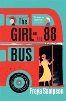 The girl on the 88 bus - Freya Sampson - Hardback - Used