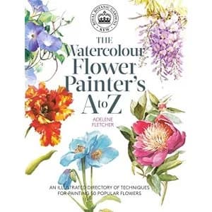 Kew: The Watercolour Flower Painter's A to Z An Illustrated Directory of Techniques for Painting 50 Popular Flowers...