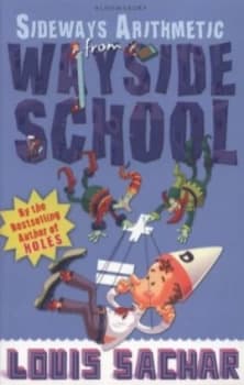 Sideways Arithmetic from Wayside School by Louis Sachar Paperback