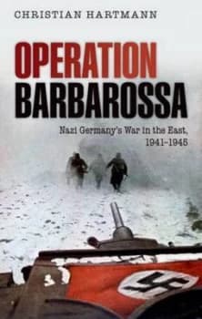 Operation Barbarossa by Christian Hartmann Hardback