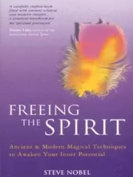 Freeing the spirit by Steve Nobel