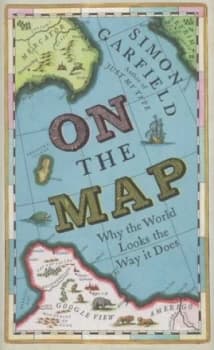 On the Map by Simon Garfield Hardback