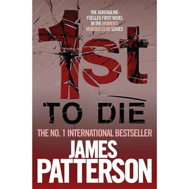 1st to Die P B Format by Patterson James Hardback
