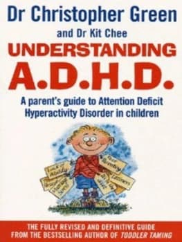 Understanding A.D.H.D by Dr Christopher Green Book