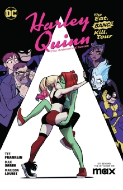 Harley Quinn: The Animated Series Volume 1: The Eat. Bang! Kill. Tour Paperback / softback