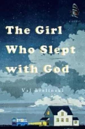 girl who slept with god a novel