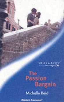 The Passion Bargain by Michelle Reid Book