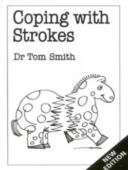 Coping with Strokes by Tom Smith Book