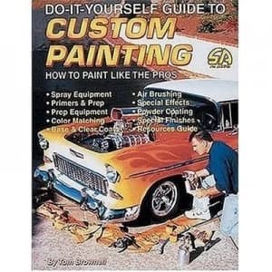 Do-It-Yourself Guide to Custom Painting by Tom Brownell Paperback
