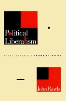 Political Liberalism by John Rawls Hardback