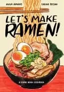lets make ramen a comic book cookbook