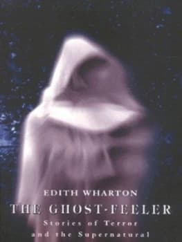 The Ghost-Feeler by Edith Wharton Book